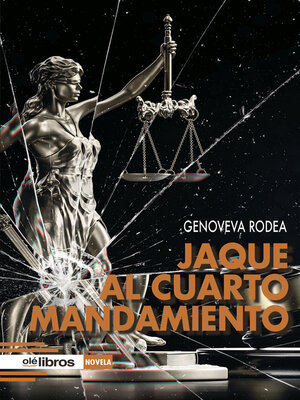 cover image of Jaque al cuarto mandamiento